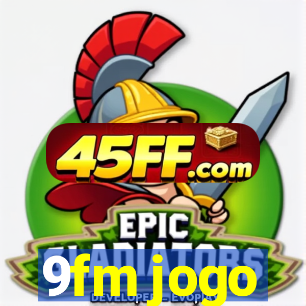9fm jogo